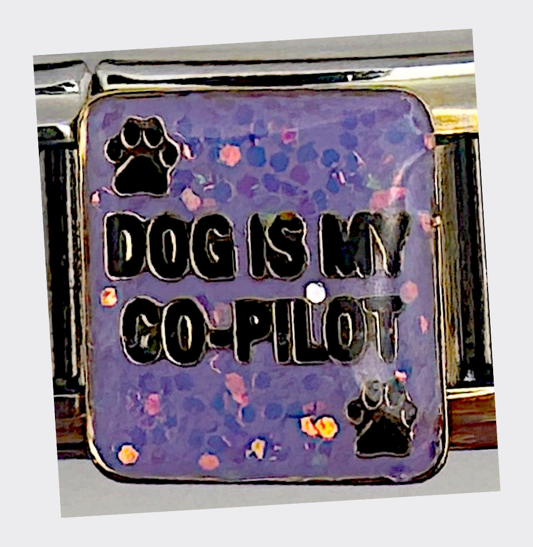 Dog Is My Co-Pilot Italian charm link